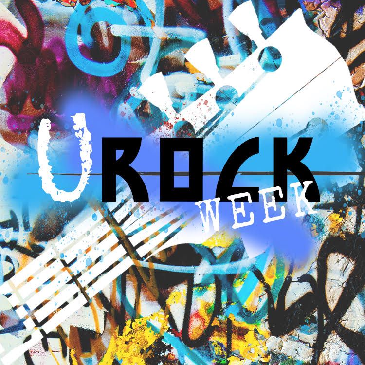 U Rock Week 2024